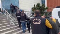 Iskenderun'da Gözaltina Alinan 7 Kisiden 4'Ü Tutuklandi