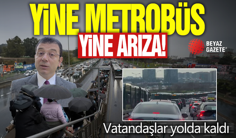 İstanbul'da yine metrobüs arızası: Vatandaşlar yolda kaldı