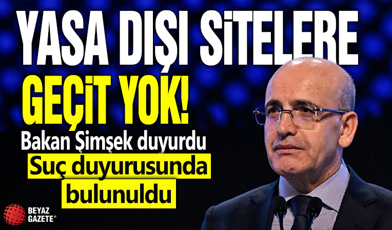 Yasa dışı sitelere geçit yok! Bakan Şimşek açıkladı: Suç duyurusunda bulunuldu