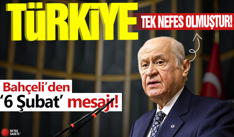 Bahçeli'den '6 Şubat' mesajı! 