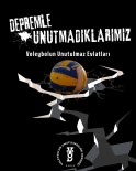Depremde Hayatini Kaybeden 56 Voleybolcunun Hayati Kitap Oluyor