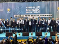 AK Parti Aksaray Ilçe Ve Belde Belediye Baskan Adaylari Tanitildi