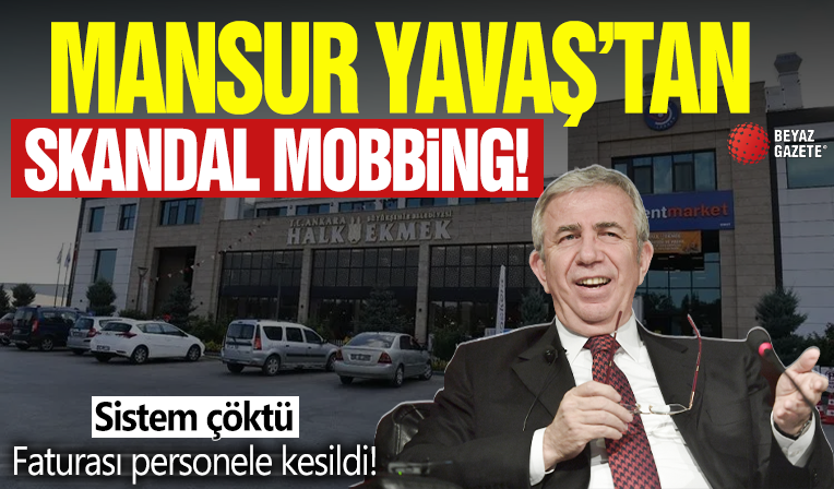 Mansur Yavaş'tan skandal mobbing! Çöken sistemin faturasını personele kestiler