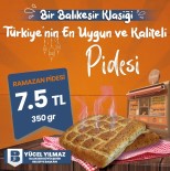 Balikesir'de Firintas'in Ramazan Pidesi 7,5 Lira