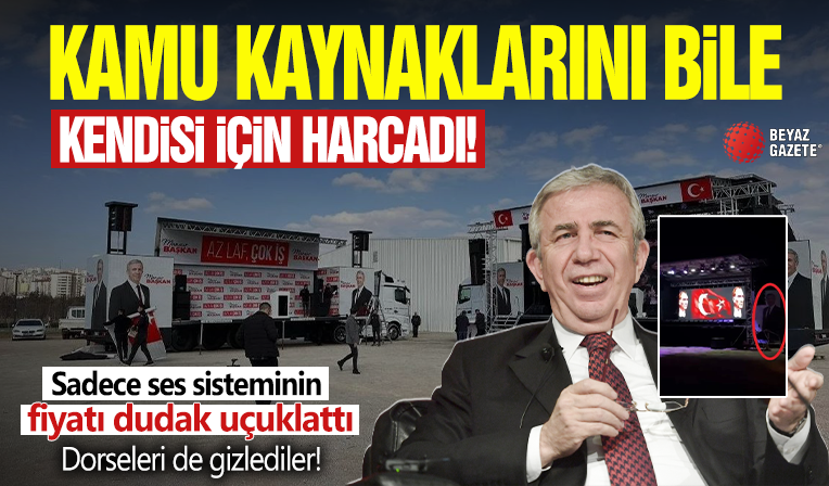 Mansur Yavaş mitingleri için kesenin ağzını açtı: Kamu kaynaklarını ses sistemine harcadı!