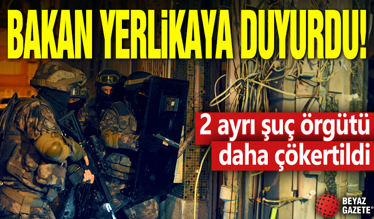 2 ayrı şuç örgütü daha çökertildi! Çok sayıda gözaltı var...