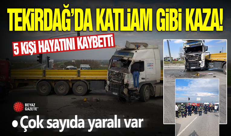 Tekirdağ'da korkunç kaza! Tırla yolcu minibüsü çarpıştı: 5 ölü, 10 yaralı