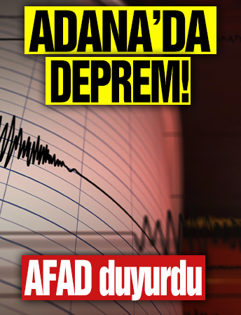 Adana'da 4 büyüklüğünde deprem