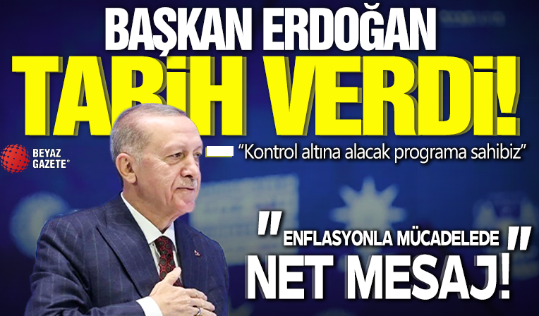 Başkan Erdoğan'dan enflasyonla mücadelede net mesaj: Yılın ikinci yarısı düşecek