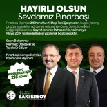 Baki Ersoy'dan Pinarbasi'na 216 Konutluk Müjde
