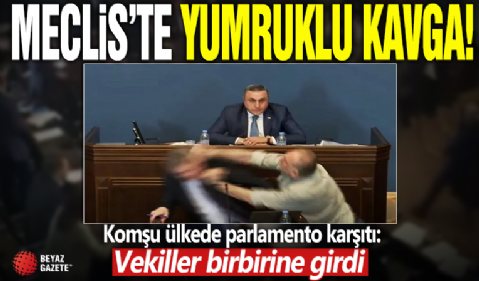 Gürcistan'da parlamento karıştı! Yumruklar havada uçuştu: O anlar saniye saniye kaydedildi