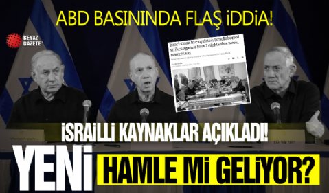 ABD basınında flaş iddia! İsrailli kaynaklar açıkladı: Bu hafta tam 2 saldırı…