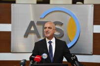 ATSO Baskani Bahar Açiklamasi 'Antalya Cari Açiga Pozitif Katki Sunmaya Devam Ediyor' Haberi