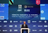 Ticaret Bakani Bolat Açiklamasi 'Türkiye Ve Tanzanya Arasinda Yillik 1 Milyar Dolar Ticaret Hedefi Belirlendi' Haberi