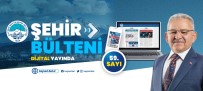 Sehir Bülteni 59. Sayisi Ile Dijital Yayinda