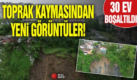 Gaziosmanpaşa'daki toprak kaymasında yeni görüntüler ortaya çıktı! İstanbul Valisi’nden flaş açıklama