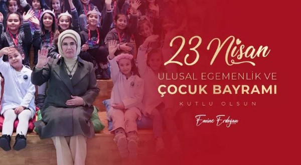 Emine Erdoğan'dan '23 Nisan' mesajı