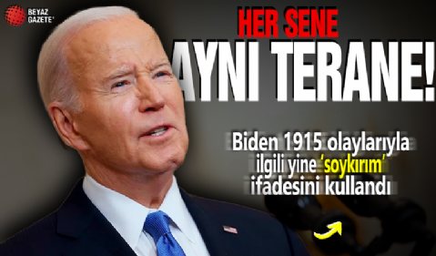 Biden 1915 olayları için bu yıl da 'soykırım' yalanına sarıldı