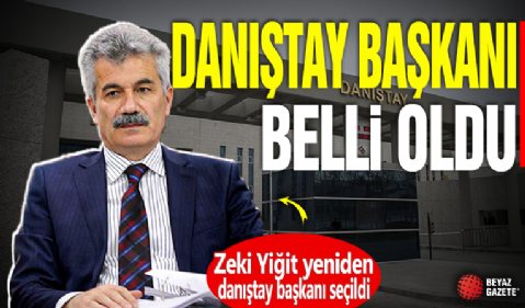 Zeki Yiğit yeniden Danıştay Başkanı seçildi