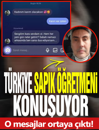 Türkiye sapık öğretmeni konuşuyor: WhatsApp’taki iğrenç mesajlar ortaya çıktı!