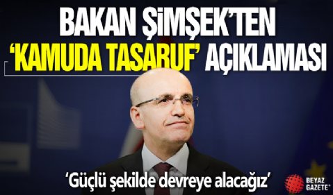 Bakan Şimşek'ten önemli açıklamalar