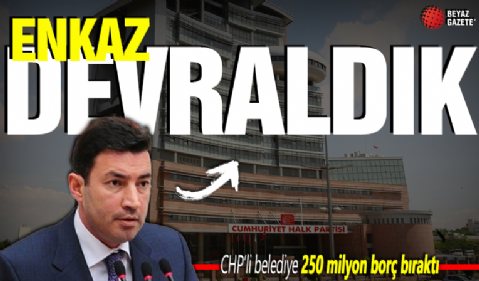 CHP'li belediye 250 milyon borç bıraktı! 'Enkaz devraldık'