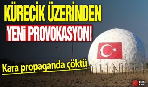 Kürecik üzerinden yeni provokasyon: Zamanlaması manidar alçak saldırı!