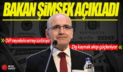 Dış kaynak akışı güçleniyor! Bakan Şimşek açıkladı: OVP meyvelerini vermeyi sürdürüyor