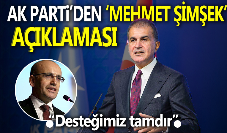 AK Parti'den 'Mehmet Şimşek' açıklaması: 'Desteğimiz tamdır'