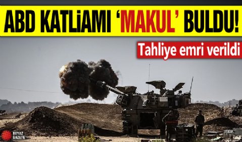 ABD katliamı ‘makul’ buldu! Tahliye emri verildi!