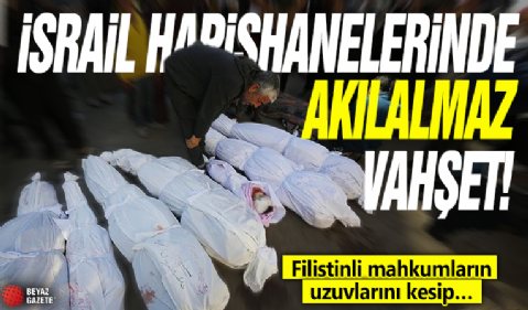 İsrail hapishanelerinde akılalmaz vahşet! Filistinli mahkumların uzuvlarını kesip…