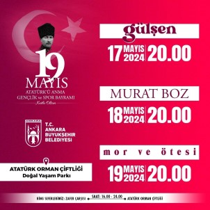 19 Mayis Baskentte 'Gülsen', 'Murat Boz' Ve 'Mor Ve Ötesi' Konserleriyle Kutlanacak