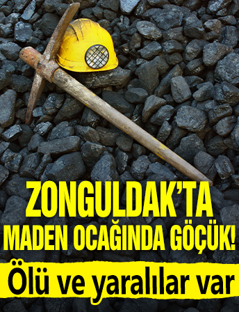 Zonguldak'ta maden ocağında göçük: Ölü ve yaralı var