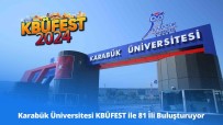 81 Il KBÜFEST Ile Karabük Üniversitesi'nde Bulusuyor
