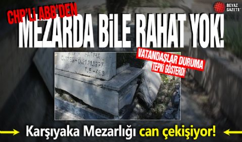 Karşıyaka Mezarlığı can çekişiyor! Ankaralı’ya mezarda bile rahat yok