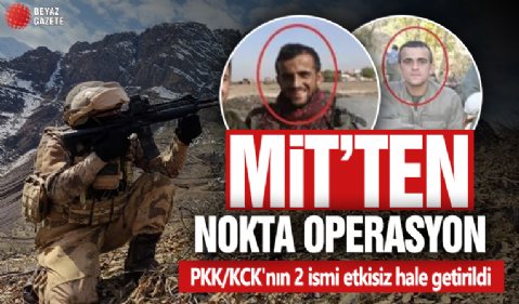 MİT'ten Irak'ta nokta operasyon: 2 terörist etkisiz hale getirildi