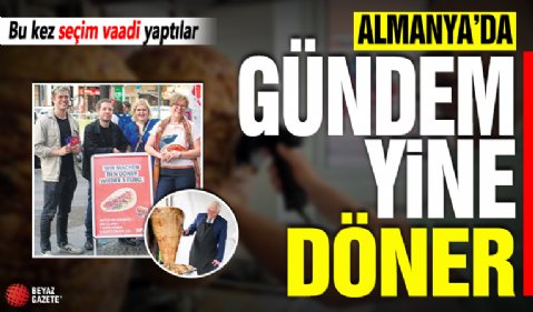 Almanya'da gündem yine döner: Bu kez seçim vaadi yaptılar