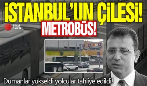 CHP'li İBB'nin metrobüsü korkuttu! Yolcular panik halinde tahliye edildi