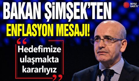 Hazine ve Maliye Bakanı Mehmet Şimşek'ten flaş enflasyon açıklaması: 'Hedefimize ulaşmakta kararlıyız'