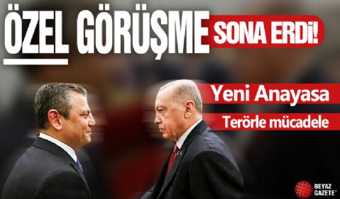 Başkan Erdoğan-Özel görüşmesi başladı: Gündem 'Yeni Anayasa' ve terörle mücadele