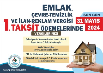Pamukkale Belediyesi 1. Taksit Ödemeleri Için Uyardi