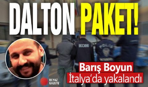 Daltonlar Suç Örgütü'nün lideri Barış Boyun İtalya'da yakalandı