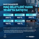 Y. Adana Demirspor - RAMS Basaksehir Maçinin Biletleri Satisa Çikti