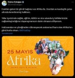 Emine Erdogan'dan 'Afrika Günü' Paylasimi
