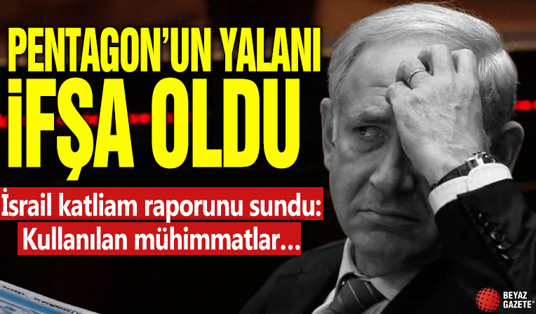 Pentagon’un yalanı ifşa oldu! İsrail katliam raporunu sundu: Kullanılan mühimmatlar…