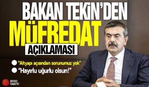 Bakan Tekin'den yeni müfredatla ilgili açıklama