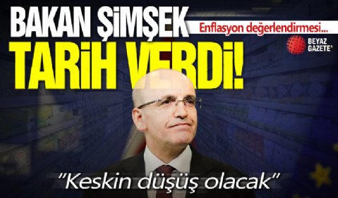 Nisan ayı enflasyon rakamları açıklandı! Bakan Mehmet Şimşek tarih verdi: Keskin düşüş olacak