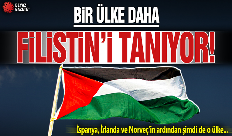 Bir ülke daha Filistin Devleti'ni tanıma kararı