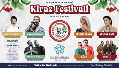 Kiraz Festivali Sanatçilari Belli Oldu