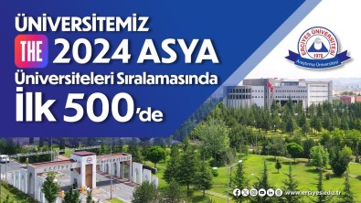 ERÜ, THE 2024 Asya Üniversiteleri Siralamasinda Ilk 500'De